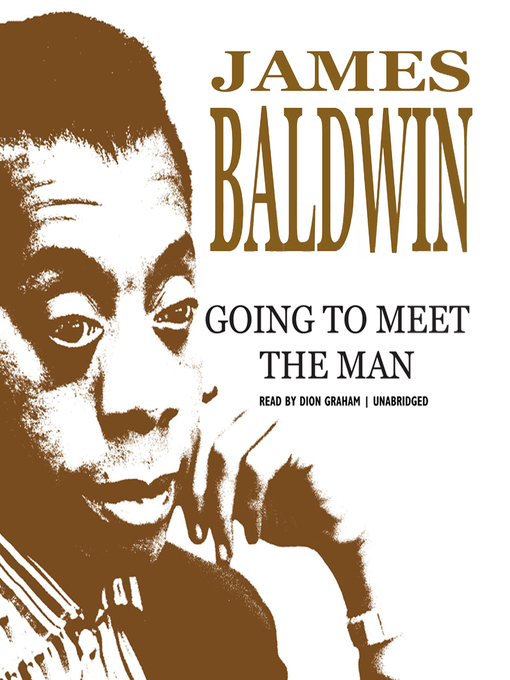 Title details for Going to Meet the Man by James Baldwin - Available